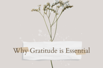 Why Gratitude is Essential